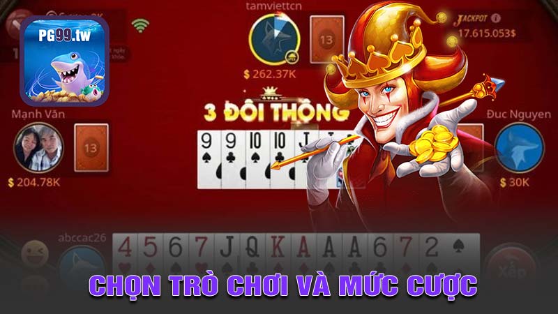 Chọn trò chơi game bài và đặt cược