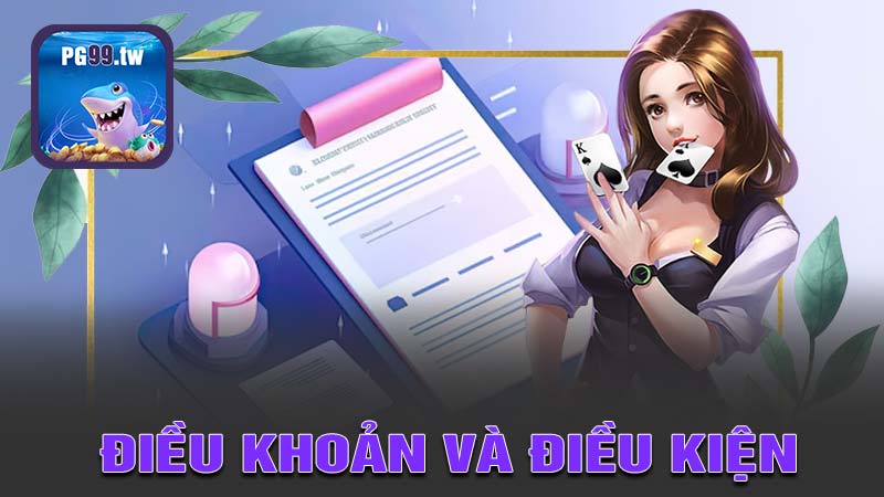 điều khoản và điều kiện